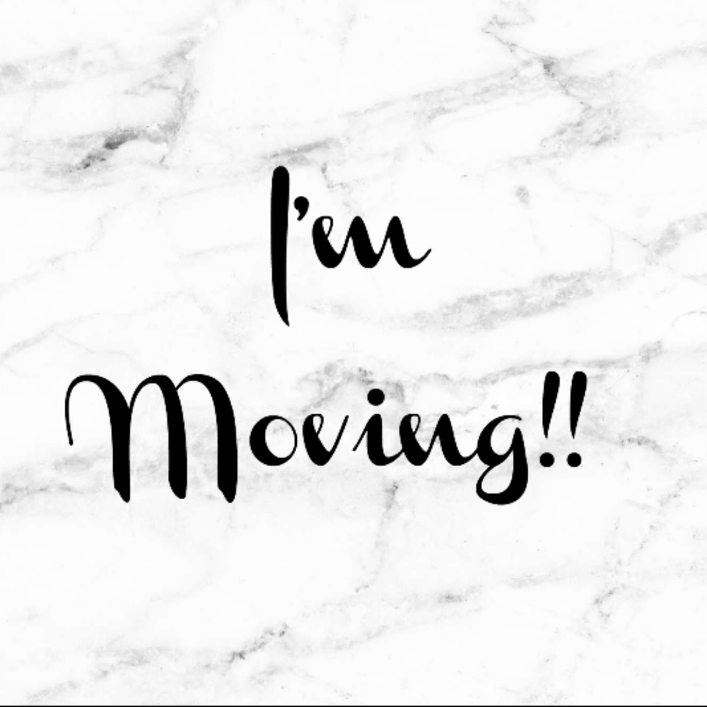I'm moving!!